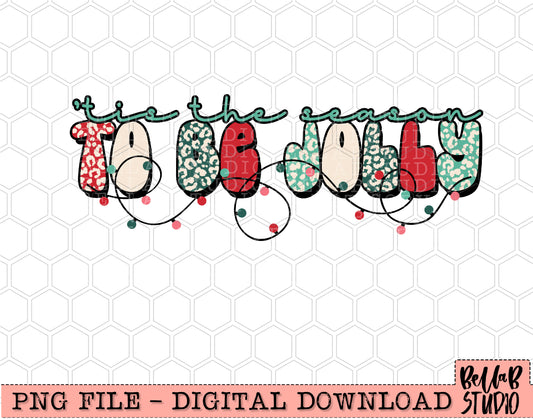 Tis The Season To Be Jolly PNG Design