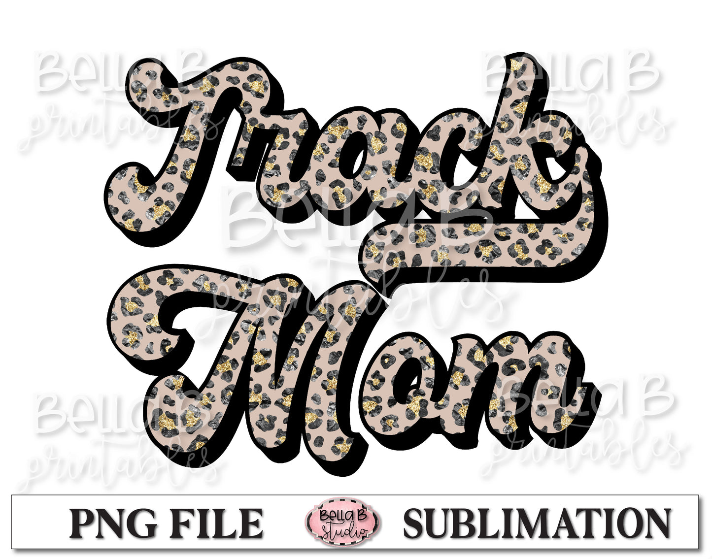 Glitter Leopard - Track Mom Sublimation Design
