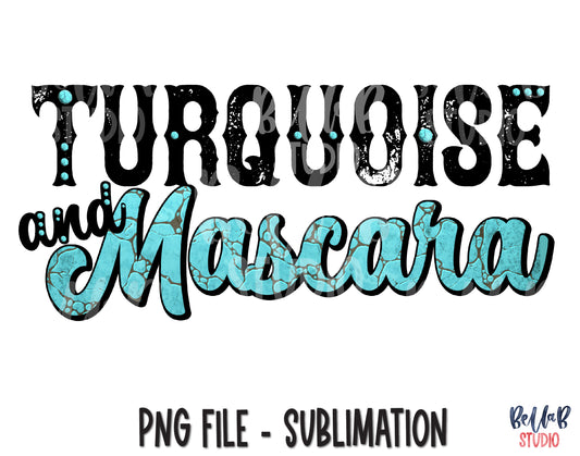 Turquoise and Mascara Sublimation Design