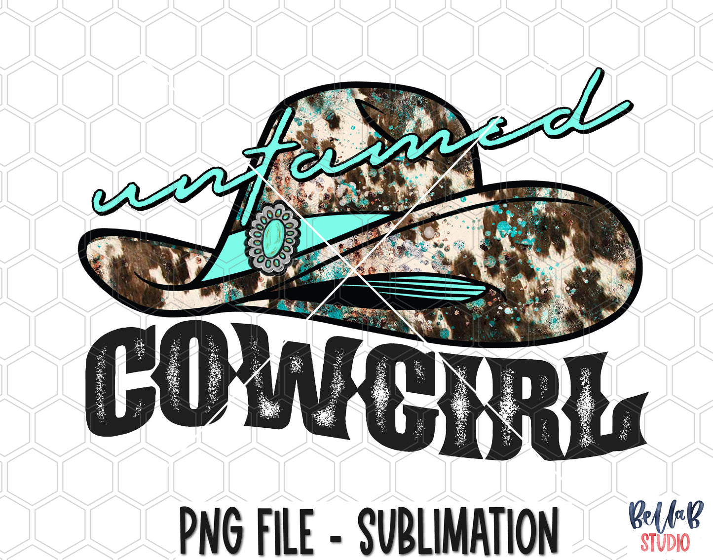 Cowhide Hat- Untamed Cowgirl Sublimation Design