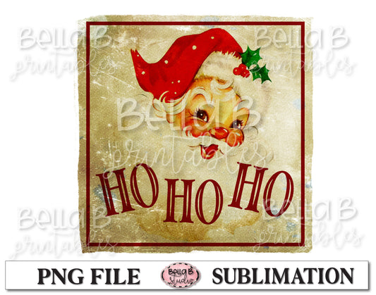 Vintage Santa Sublimation Design, Ho Ho Ho