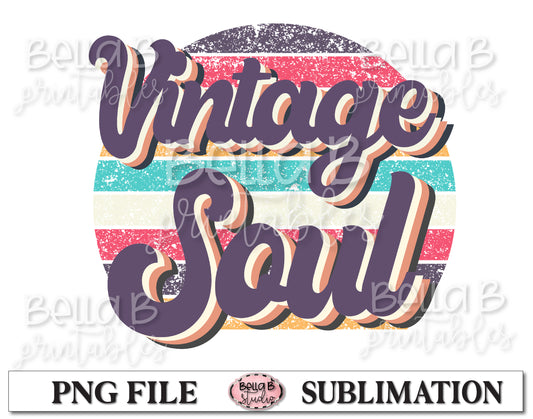 Vintage Soul Sublimation Design