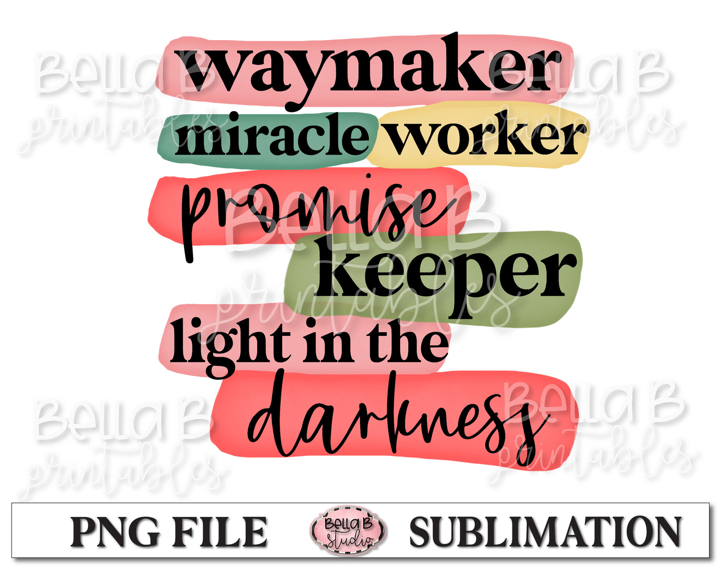 Waymaker Miracle Worker Promise Keeper Sublimation Design, Christian Design