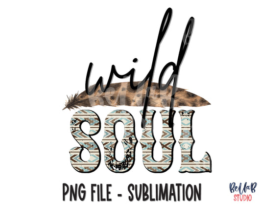 Wild Soul Sublimation Design