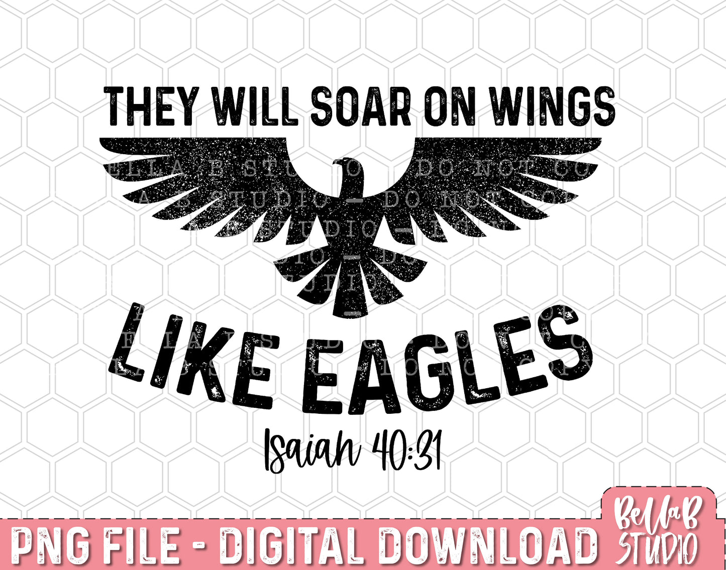They Will Soar On Wings Like Eagles PNG Design