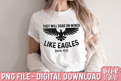 They Will Soar On Wings Like Eagles PNG Design